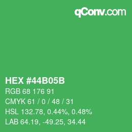 Color code: HEX #44B05B | qconv.com