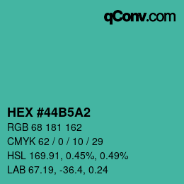 カラーコード: HEX #44B5A2 | qconv.com