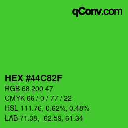 Color code: HEX #44C82F | qconv.com