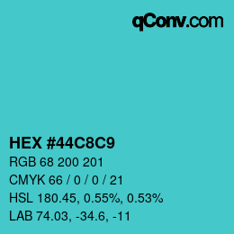 カラーコード: HEX #44C8C9 | qconv.com