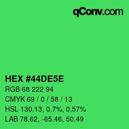 Color code: HEX #44DE5E | qconv.com