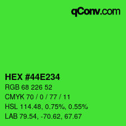 カラーコード: HEX #44E234 | qconv.com