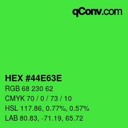 Color code: HEX #44E63E | qconv.com