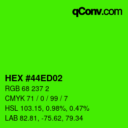 Farbcode: HEX #44ED02 | qconv.com