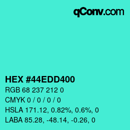 Color code: HEX #44EDD400 | qconv.com