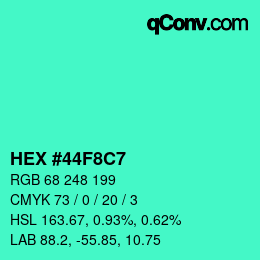 Color code: HEX #44F8C7 | qconv.com