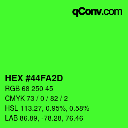 Color code: HEX #44FA2D | qconv.com