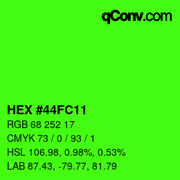 Color code: HEX #44FC11 | qconv.com