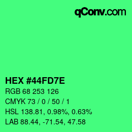 Color code: HEX #44FD7E | qconv.com