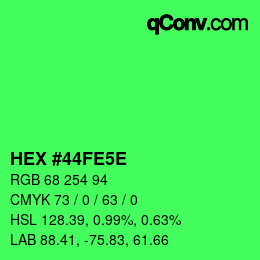 Farbcode: HEX #44FE5E | qconv.com