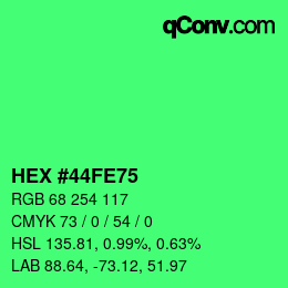 Farbcode: HEX #44FE75 | qconv.com