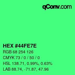 Color code: HEX #44FE7E | qconv.com
