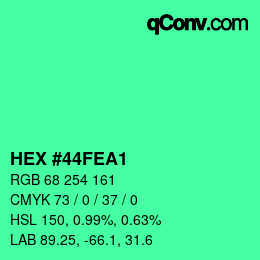 カラーコード: HEX #44FEA1 | qconv.com