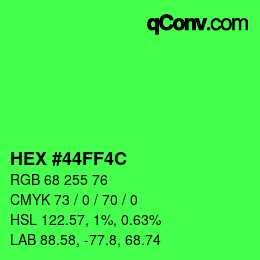 Color code: HEX #44FF4C | qconv.com