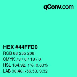 Color code: HEX #44FFD0 | qconv.com