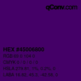 Farbcode: HEX #45006800 | qconv.com