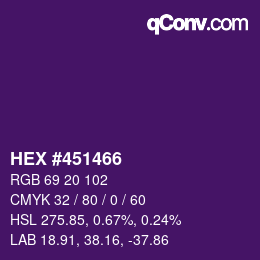 Color code: HEX #451466 | qconv.com