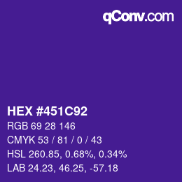颜色代码: HEX #451C92 | qconv.com