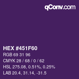 颜色代码: HEX #451F60 | qconv.com