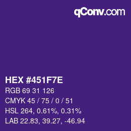 Color code: HEX #451F7E | qconv.com