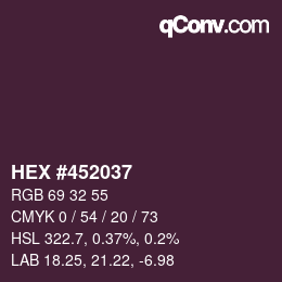 Color code: HEX #452037 | qconv.com