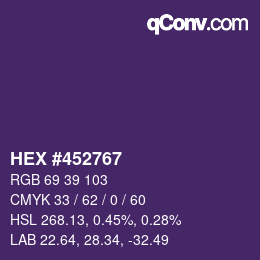 カラーコード: HEX #452767 | qconv.com