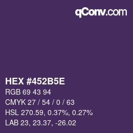 Color code: HEX #452B5E | qconv.com