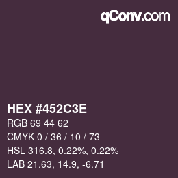 Color code: HEX #452C3E | qconv.com