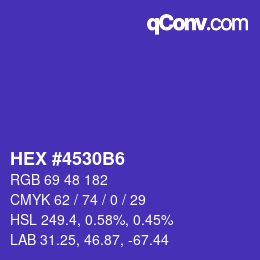 Color code: HEX #4530B6 | qconv.com