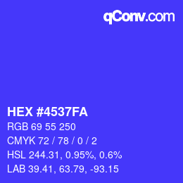 Color code: HEX #4537FA | qconv.com