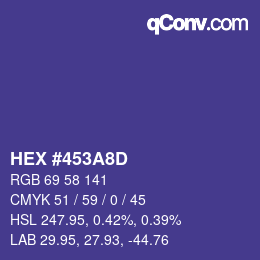 颜色代码: HEX #453A8D | qconv.com