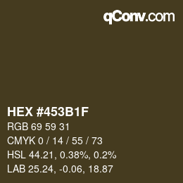 Color code: HEX #453B1F | qconv.com