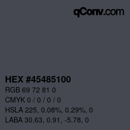 Color code: HEX #45485100 | qconv.com