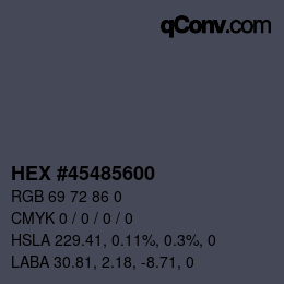 Color code: HEX #45485600 | qconv.com