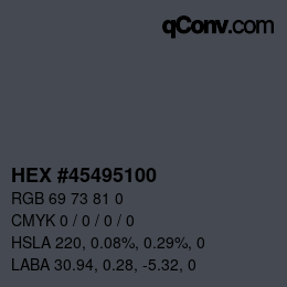 Color code: HEX #45495100 | qconv.com