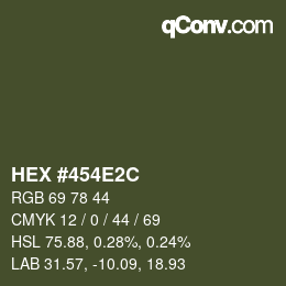 カラーコード: HEX #454E2C | qconv.com