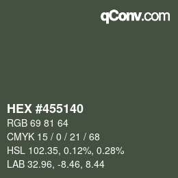Color code: HEX #455140 | qconv.com