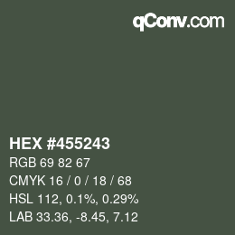 カラーコード: HEX #455243 | qconv.com