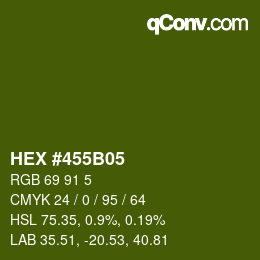 Color code: HEX #455B05 | qconv.com