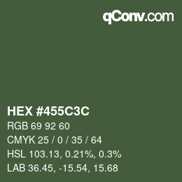 Color code: HEX #455C3C | qconv.com