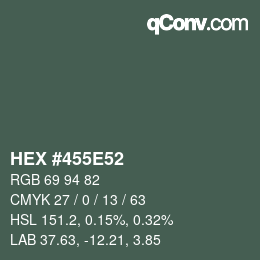 Color code: HEX #455E52 | qconv.com