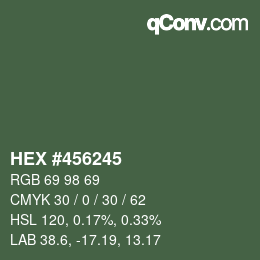 Farbcode: HEX #456245 | qconv.com