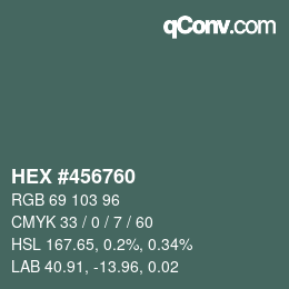 Color code: HEX #456760 | qconv.com