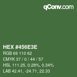 Color code: HEX #456E3E | qconv.com