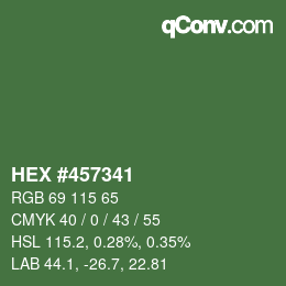 カラーコード: HEX #457341 | qconv.com