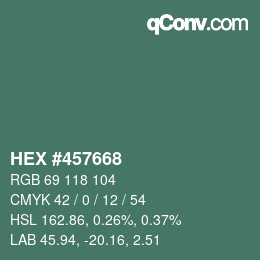 Color code: HEX #457668 | qconv.com