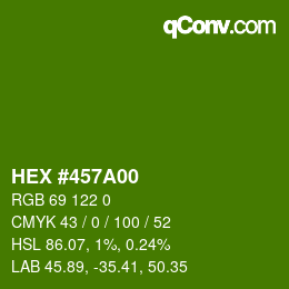 颜色代码: HEX #457A00 | qconv.com