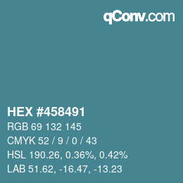 Color code: HEX #458491 | qconv.com