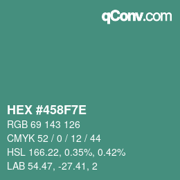 Color code: HEX #458F7E | qconv.com