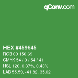 Code couleur: HEX #459645 | qconv.com